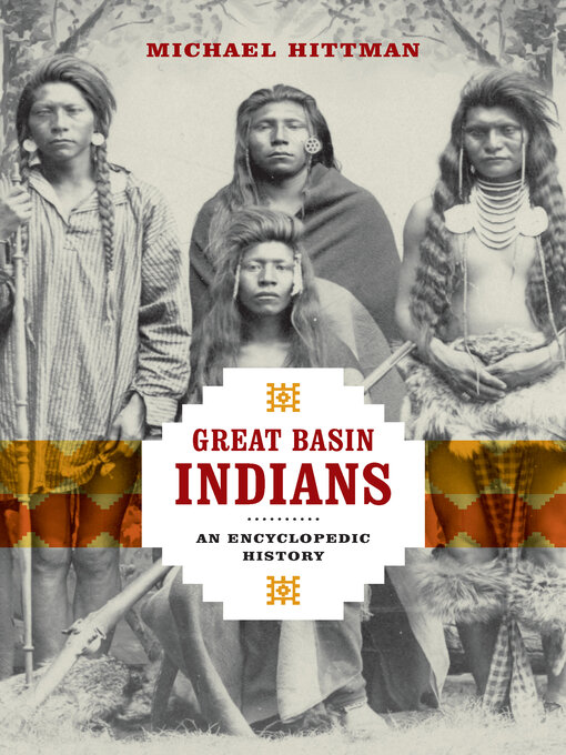 Title details for Great Basin Indians by Michael Hittman - Available